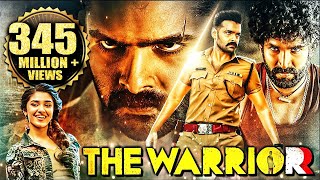 The Warriorr New Released Full Hindi Dubbed Movie  Ram Pothineni Aadhi Pinisetty Krithi Shetty [upl. by Nimajnab]