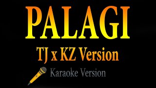 TJ Monterde amp KZ Tandingan – Palagi TJxKZ Version KARAOKE [upl. by Hsaniva]