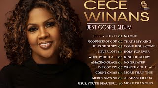 CEEC WINANS BEST GOSPEL ALBUM 🎶 FAMOUS CECE WINANS WORSHIP SONGS 🎶 TOP ANOINTED SONGS WITH LYRICS [upl. by Yuji]