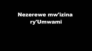 Nezerewe mwizina ryUmwami by Apollinaire HabonimanaLyrics gospel Burundi [upl. by Niarfe1]