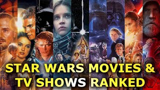 All Star Wars Movies and TV Shows Ranked Worst to Best [upl. by Weiner48]