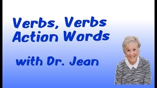 Verbs Verbs  Action Words with Dr Jean [upl. by Thirzia]