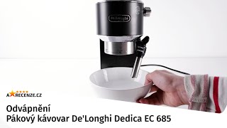 Odvápnění kávovaru DeLonghi Dedica EC 685 [upl. by Papotto]