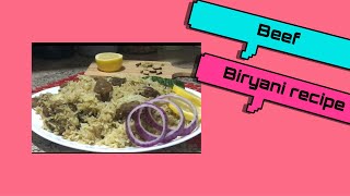 Beef biryani recipe বিফ বিরিয়ানি রেসিপি [upl. by Adalia]