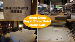 Hotel Review  Hong Kong 香港  Mong Kok 旺角  Royal Plaza Hotel 帝京酒店 [upl. by Enrico]