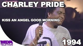 Charley Pride  quotKiss An Angel Good Morningquot 1994  MDA Telethon [upl. by Ytsrik]