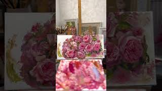 roses from palette to canvas relax art oilpainting shorts flowers paintings oleyli [upl. by Starlin]