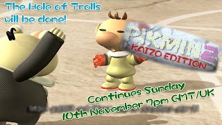 Pikmin 2 Kaizo Edition LIVE  The Hole of Trolls will be done [upl. by Eerok]