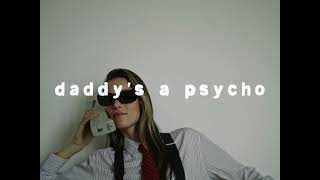 Charlotte Cardin  Daddy’s a Psycho Lyric Video [upl. by Ahselrac]