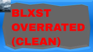 Blxst Overrated Clean [upl. by Cherin266]