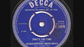 The Hedgehoppers Anonymous  Thats the time [upl. by Nanine]