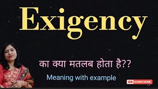 exigency meaning l meaning of exigency l exigency ka Hindi mein kya matlab hota hai l vocabulary [upl. by Rhodia]