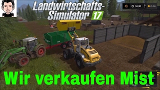 LS17 PS4 032 Wie verkaufen Mist Landwirtschafts Simulator 17 [upl. by Idnew]