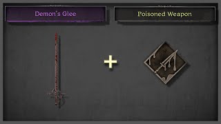 Demons Glee  Poisoned Weapon is CRAZY [upl. by Otirecul]