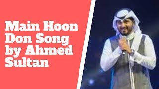 Main Hoon Don Song by Ahmed Sultan  Ahmed Sultan  Saudi Singer  Lulu Hypermarket [upl. by Bensen]