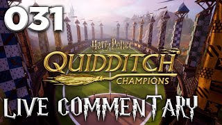 Quidditch Champions Live Commentary  Episode 31  KeeperChaser [upl. by Ueih]