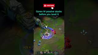 League of legends Garen W passive stacks before you level it leagueoflegendstips garen [upl. by Derwood]