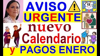 AVISO URGENTE NUEVO CALENDARIO BIENESTAR Y PAGOS ENERO 2024 PENSIONADOS ADULTOS MAYORES PERS C D [upl. by Klemm602]