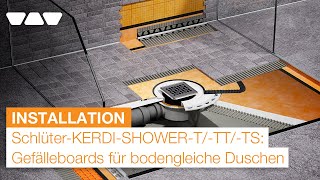 SchlüterKERDISHOWERTTTTS GefälleBoards für bodengleiche Duschen mit Fliesen [upl. by Ielarol745]