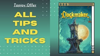 Clockmaker Game  Tapjoy Offer  Tips amp Tricks [upl. by Ahsaten]