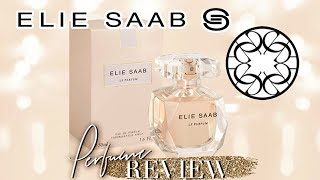 Elie Saab Le Parfum Perfume Review [upl. by Columbine]