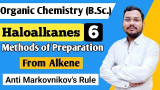 Anti Markovnikovs Rule  Mechanism  Haloalkanes BSc 1st Year organic chemistry [upl. by Iorgos]