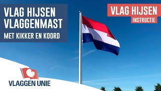 Vlag hijsen in vlaggenmast met kikker amp koord  Vlaggen Unie [upl. by Viccora221]