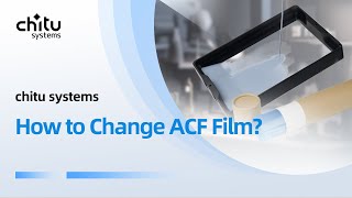 How to replace the Chitu Systems ACF Film [upl. by Si]