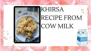 Khirsa Recipe from cow milk [upl. by Arleta]