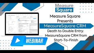 Death to Double Entry MeasureSquare CRM from StartToFinish [upl. by Alitha212]