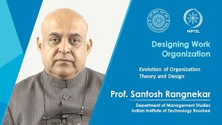 Lecture 2 Evolution of Organization Theory and Design [upl. by Nerta339]