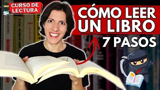 👉 Cómo Leer un Libro desde Cero Método Completo en 7 Pasos  Curso de Lectura 6 [upl. by Ianahs573]