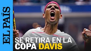 RAFA NADAL  ¿Por qué Nadal va a retirarse en la Copa Davis 2024  EL PAÍS [upl. by Mina]