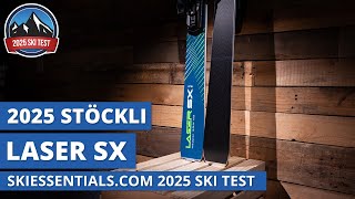 2025 Stockli Laser SX  SkiEssentialscom Ski Test Review [upl. by Shepp]