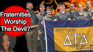 Are Fraternities amp Sororities Demonic [upl. by Ydac]