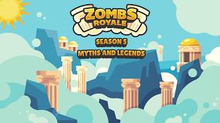 Zombs Royale  Season 5 Trailer  Myths and Legends [upl. by May]