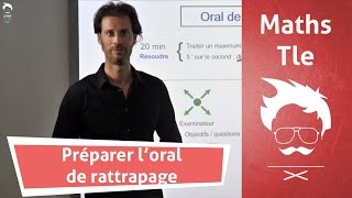 Réussir loral de rattrapage en maths au Bac [upl. by Brandt]