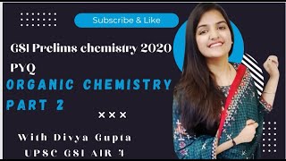 Geochemist  GSI Prelims PYQs 2020  Organic Chemistry Part 2 [upl. by Jurgen]