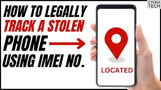 How to Ethically Track Your Lost Phone with IMEI  Legal Techniques to Track Your Stolen Phone [upl. by Tiphanie]