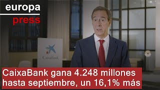 CaixaBank gana 4248 millones hasta septiembre un 161 más [upl. by Ayahsal]