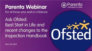 Changes To The EYFS and Ofsted Inspection Handbook From Ofsted Inspectors [upl. by Amsaj176]