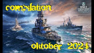 World of Warships Compilation XXL  Oktober 2024 [upl. by Sanfred]