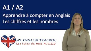 Linguistique  apprendre à compter en Anglais  les chiffres amp les nombres  Tuto anglais gratuit [upl. by Hanej]