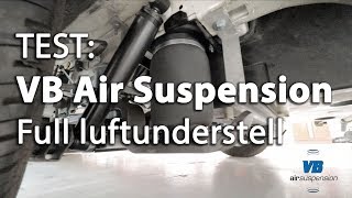 Test VB Air Suspension  Full luftunderstell [upl. by Wichman37]