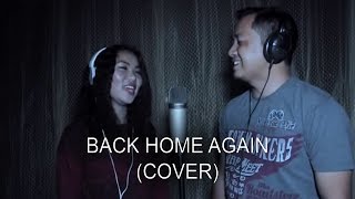 BACK HOME AGAIN cover Lalchhanchhuaha feat Hriati INDIA [upl. by Annalise441]