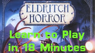 Learn to Play Eldritch Horror [upl. by Bosch]