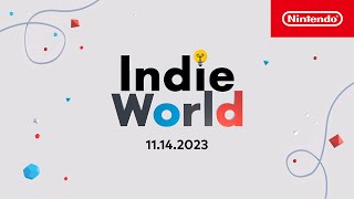 Indie World Showcase 11142023  Nintendo Switch [upl. by Holbrooke]