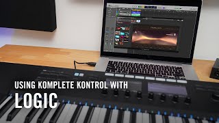 Using KOMPLETE KONTROL with Logic  Native Instruments [upl. by Arella899]