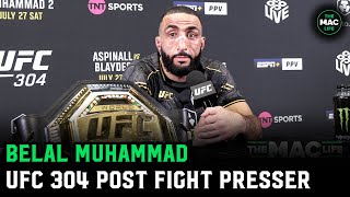 Belal Muhammad quotIll fight Shavkat Rakhmonov I can fight all these guysquot  Post Fight Presser [upl. by Elvia]