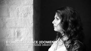 DOreste dAjace Idomeneo  Mozart  Sigrid Vetleseter Bøe [upl. by Morey]